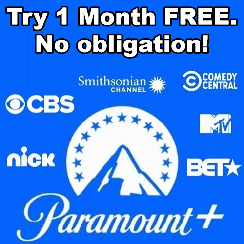 Paramount+ : Try it Free for 1 Month