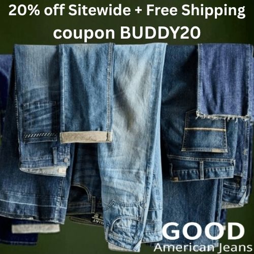Get 20% off at Good American Jeans with coupon BUDDY20